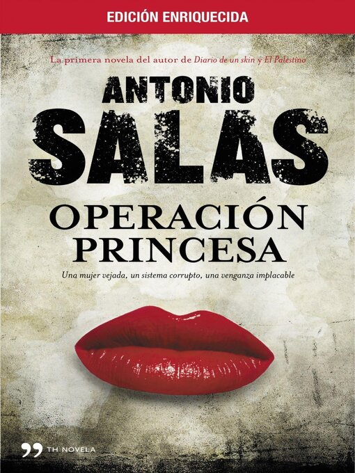 Title details for Operación Princesa (edición enriquecida) by Antonio Salas - Available